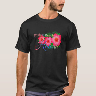 Polihua Beach Hawaii Tropical Blume Family Vacat T-Shirt