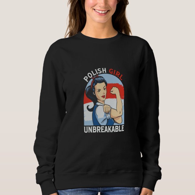 Polish Girl unbreakable Poland  3 Sweatshirt (Vorderseite)