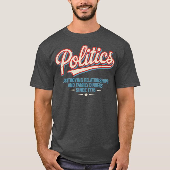 Politik (2) T-Shirt (Vorderseite)