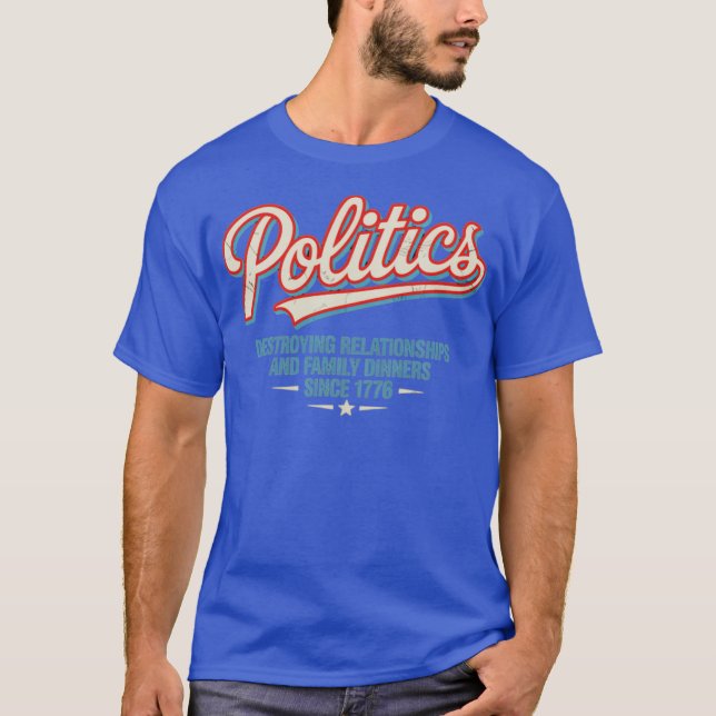 Politik (2) T-Shirt (Vorderseite)
