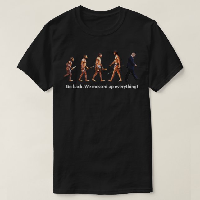 Politik geht zurück, wir haben Trump Evolution Spa T-Shirt (Design vorne)