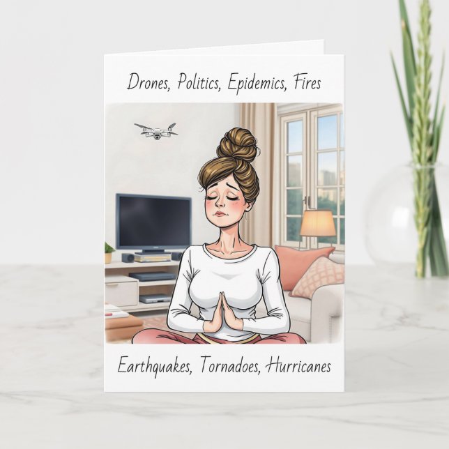 Politik, Krankheit, Natur, verrückte Zeiten Karte (Vorderseite)