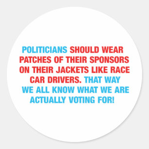 Politiker sollten Sponsorpatches tragen Runder Aufkleber