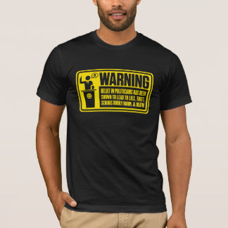Politiker-warnendes Shirt