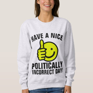 POLITISCH UNRICHTIGE, KONSERVATIVE T - Shirt