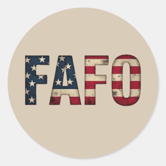 Politische Erklärung des FAFO-Flag der USA gestört Runder Aufkleber (Vorderseite)