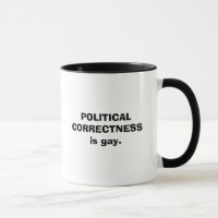 POLITISCHE KORREKTHEIT ist homosexuell