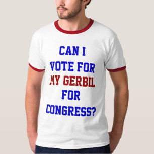 Politische Stimme für meinen Gerbil-Kongress lusti T-Shirt
