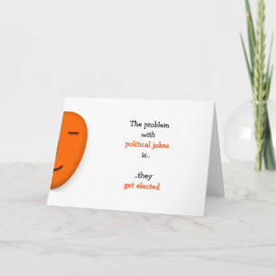 Politische Witze erhalten gewählten lustigen Karte