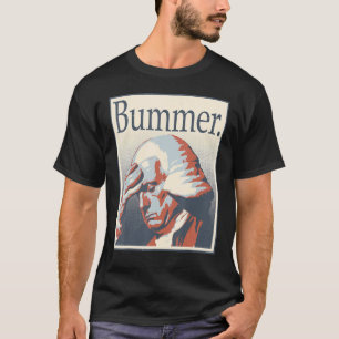 Politischer Humor mit historischen Figuren George  T-Shirt