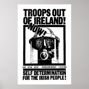 Politisches Plakat Truppen raus aus Irland jetzt!
