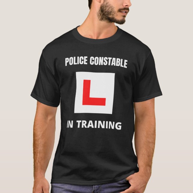 Polizei Constable in Ausbildung T-Shirt (Vorderseite)