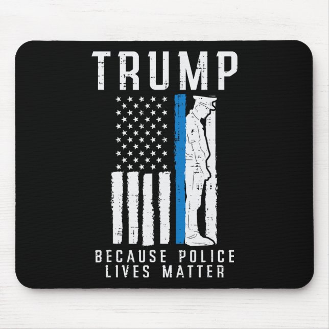 Polizei lebt Problem Pro Trump Thin Blue Line US F Mousepad (Vorne)