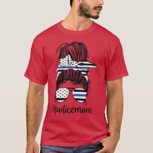 Polizei-Mama-Unordentlicher-Bündel-Polizistin-Mama T-Shirt
