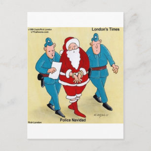 Polizei Navidad: Santa war sehr böse Feiertagspostkarte