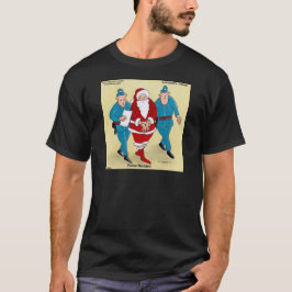 Polizei Navidad: Santa's war sehr schlecht T-Shirt