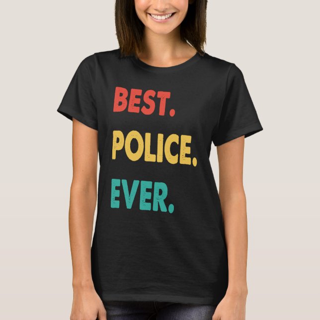 Polizei Retro Beste Polizei je T-Shirt (Vorderseite)