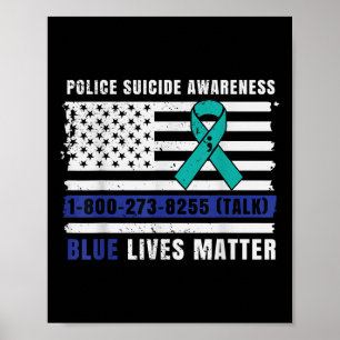 Polizei Selbstmord Bewusstsein Blue Living Law Enf Poster