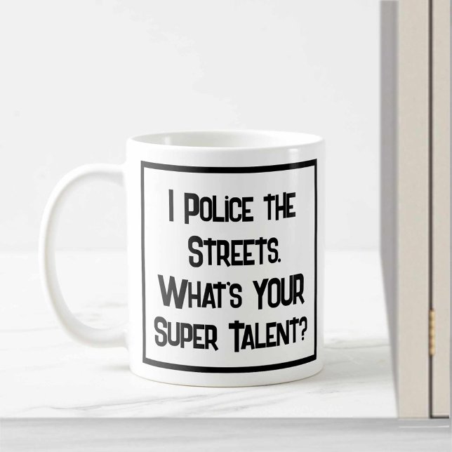 Polizei Super Talent. Tasse (Von Creator hochgeladen)