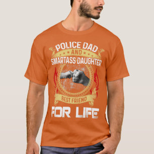 Polizei-Vater und freche Tochter beste Freundin fü T-Shirt