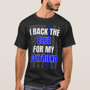 Polizeibeamte Girlfriend Support Boyfriend Zitat T-Shirt