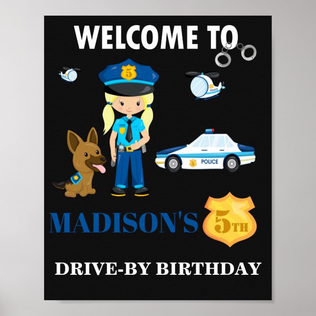 Polizeibeamte willkommen Party-Zeichen Girl-Polize Poster (Vorne)