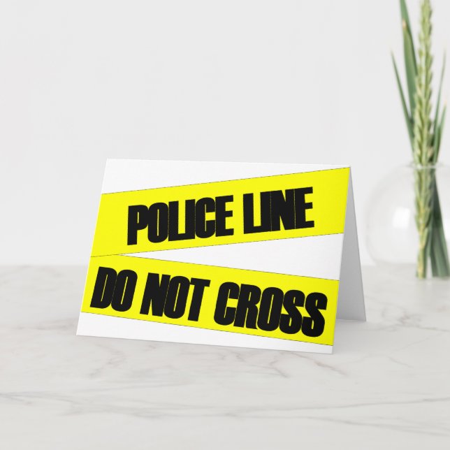 Polizeilinie nicht überqueren karte (Vorderseite)