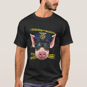 Polizist Schwein Polizeikop Kriminelle Szene landw T-Shirt