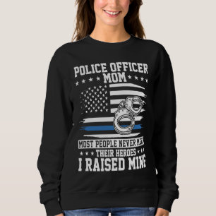 Polizisten-Mutter Ich zog meinen Helden Polizei-Un Sweatshirt