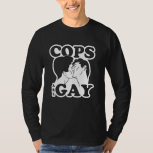 Polizisten sind Gay Lgbt Funny Beauty Funny Gay T-Shirt