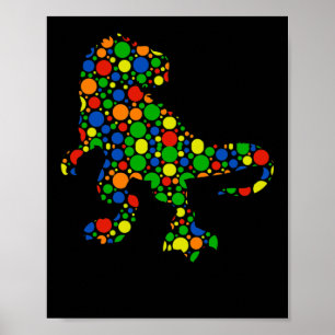 Polka Dot T Rex Dinosaur 15. September Dot Day Poster