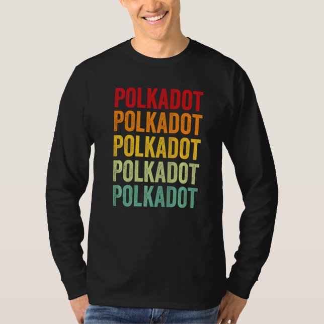Polkadot Krypto Regenbogen Text T-Shirt (Vorderseite)