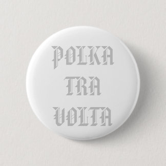 POLKATRAVOLTA BUTTON
