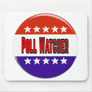 Poll Watcher Mousepad