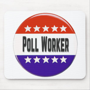 Poll Worker Mousepad