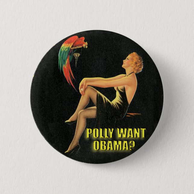 Polly wollen Obama? Button (Vorderseite)
