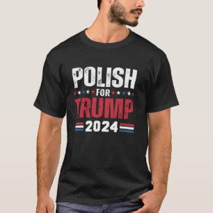 Polnisch für Trump 2024 Amerikanische Flagge für S T-Shirt