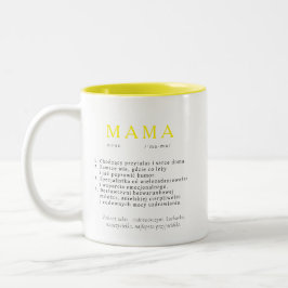 Polnisch Mum Gift - MAMA Definition gelb Zweifarbige Tasse