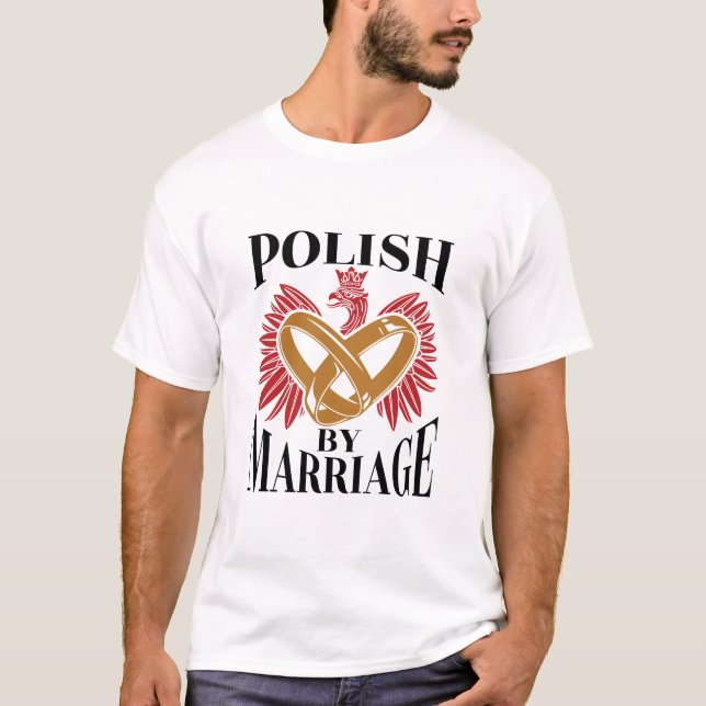 Polnisch per Ehe polnische Ehefrau Ehemann T-Shirt (Vorderseite)