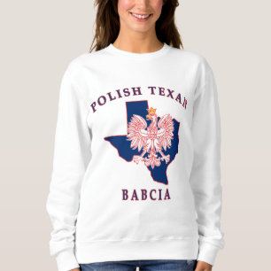 Polnisch Texan Babcia Sweatshirt