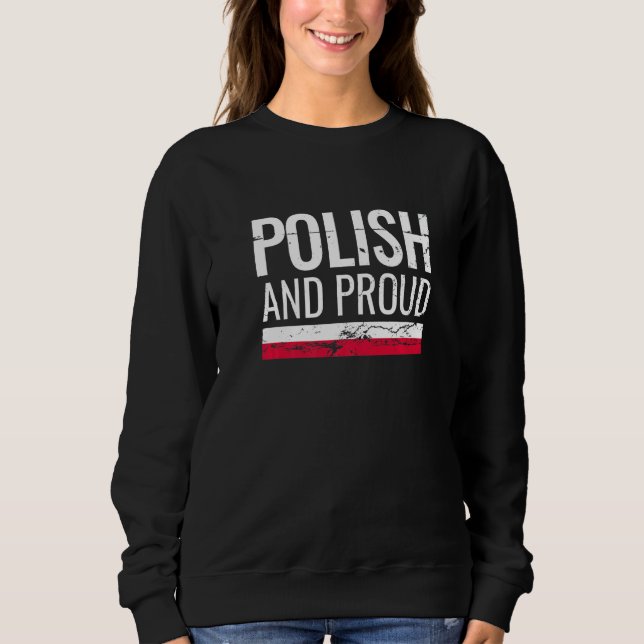 Polnisch und stolz Polenflagge Sweatshirt (Vorderseite)