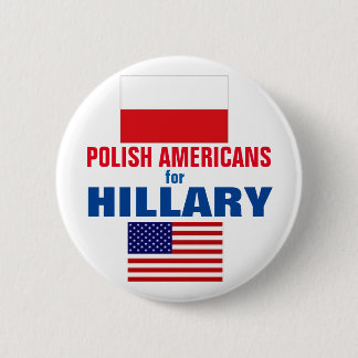 Polnische Amerikaner für Hillary 2016 Button