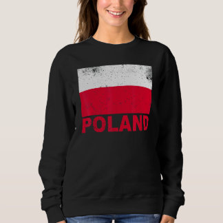 Polnische Flagge Vintag polnische Staatsbürgerscha Sweatshirt