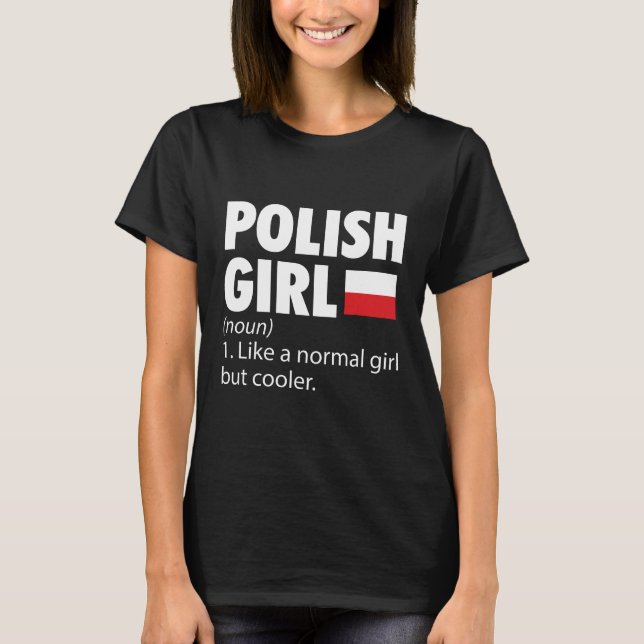 Polnische Mädchen| Polen Reisekostenerstattungen T-Shirt (Vorderseite)