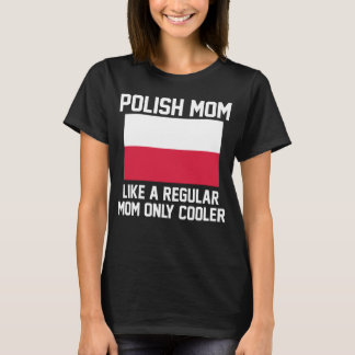 Polnische Mama T-Shirt