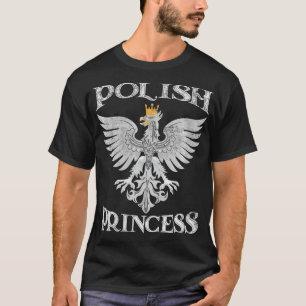 Polnische Prinzessin Polen - Wappen "Pride Eagle" T-Shirt