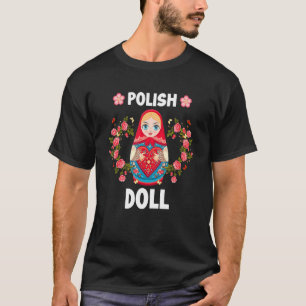 Polnische Puppe Niedlich Babushka Matryoshka Puppe T-Shirt