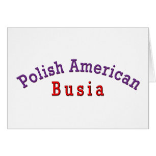 Polnischer Amerikaner Busia