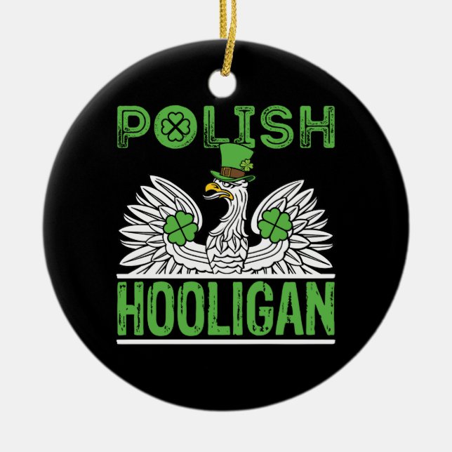 Polnischer Hooligan St. Patrick's Day Keramik Ornament (Vorne)