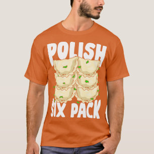 Polnischer Sixpack Funny Pierogi Food Lover Gesche T-Shirt
